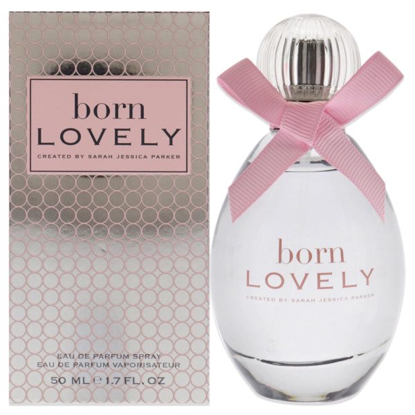 Born Lovely by Sarah Jessica Parker for Women - 1.7 oz EDP Spray Cheap