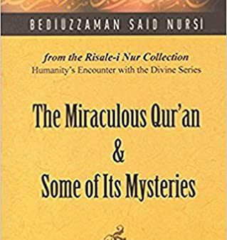 The Miraculous Qur an & Some of Its Mysteries For Sale