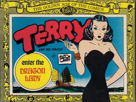 Milton CANIFF TERRY & The PIRATES Enter the Dragon Lady Nostalgia Press on Sale