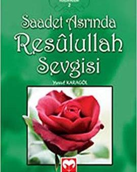 Sahabe Hayatindan 2 - Saadet Asrinda Resulullah Sevgisi Sale