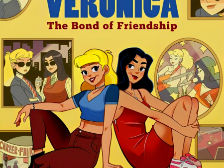 Betty & Veronica: The Bond Of Friendship Online Sale