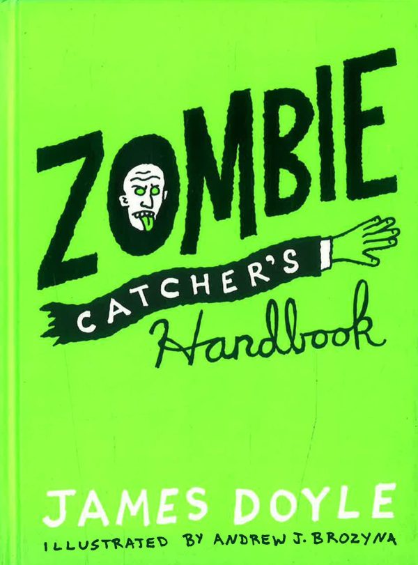 Zombie Catcher s Handbook For Cheap