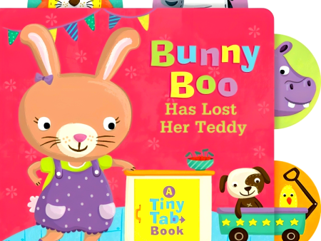 Bunny Boo Has Lost Her Teddy: A Tiny Tab Book For Cheap