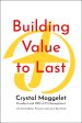 Building Value To Last Online now