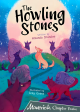 The Howling Stones: (Grey Chapter Reader) on Sale