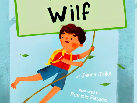 Wild Wilf: (Green Early Reader) Sale